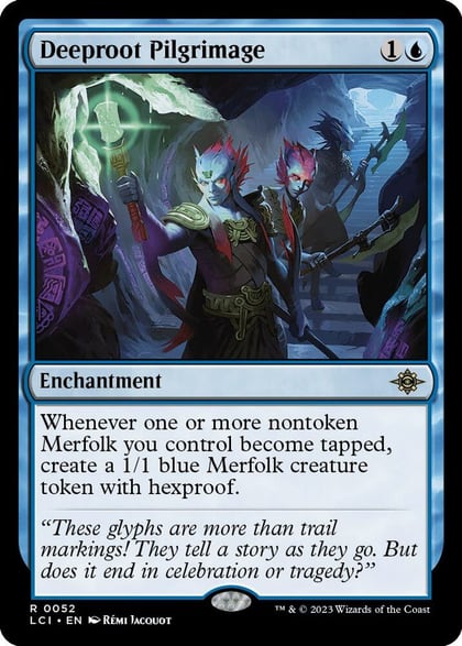 Deeproot Pilgrimage, The Lost Caverns of Ixalan 52