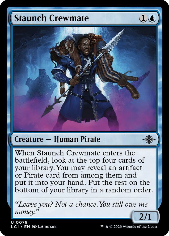 Staunch Crewmate, The Lost Caverns of Ixalan 79
