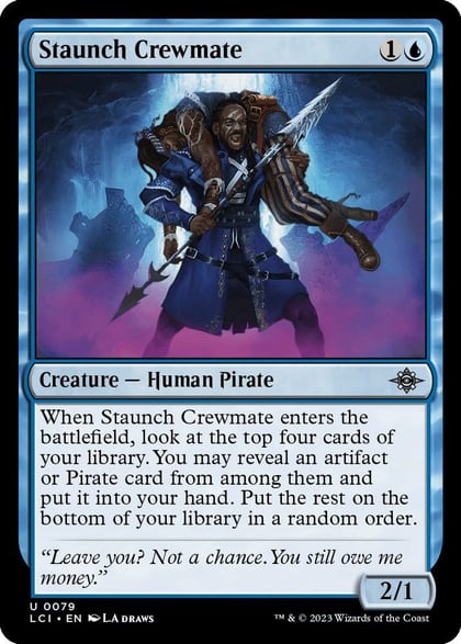 Staunch Crewmate, The Lost Caverns of Ixalan 79