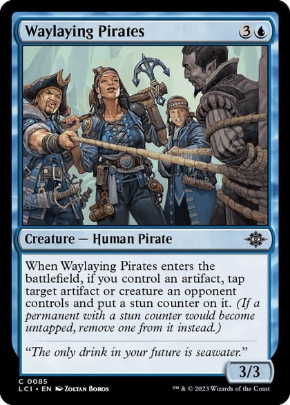 Waylaying Pirates, The Lost Caverns of Ixalan 85