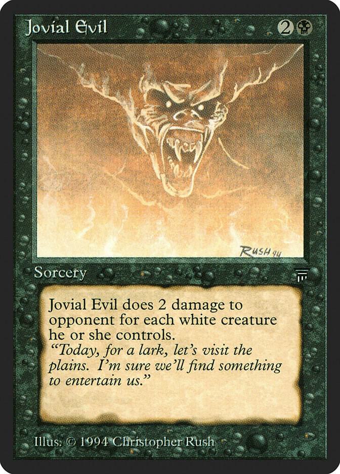 Jovial Evil, Legends #3923