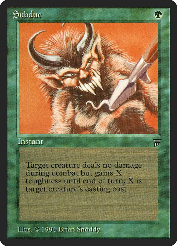 Subdue, Legends #4032