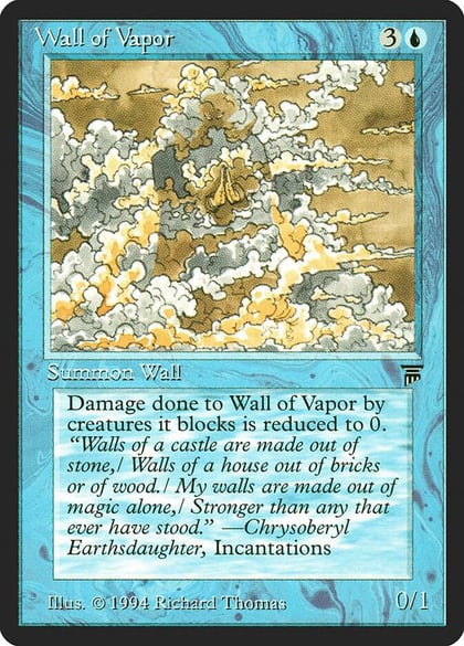 Wall of Vapor, Legends #4081