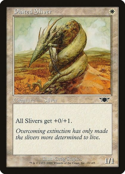 Plated Sliver, Legions 19