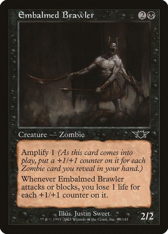 Embalmed Brawler, Legions 69