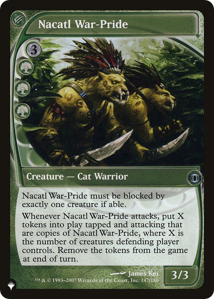 Nacatl War-Pride, The List Reprints 147/180