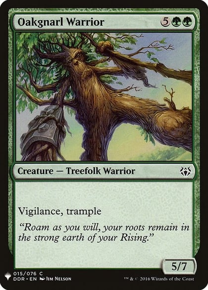 Oakgnarl Warrior, The List Reprints 15