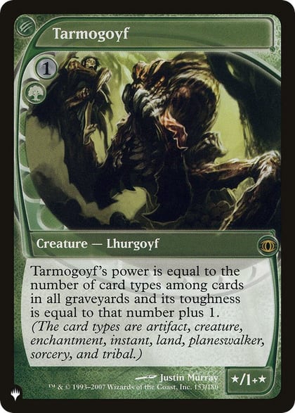 Tarmogoyf, The List Reprints 153/180