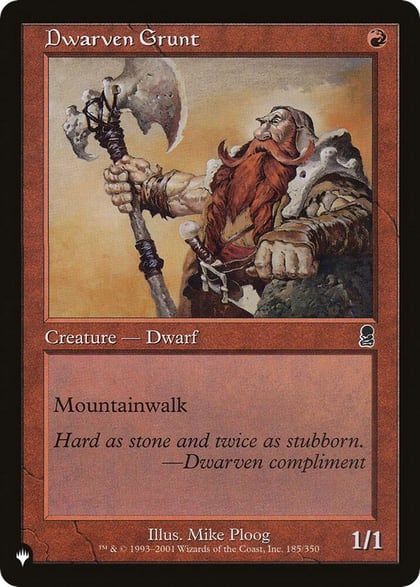 Dwarven Grunt, The List Reprints 185/350