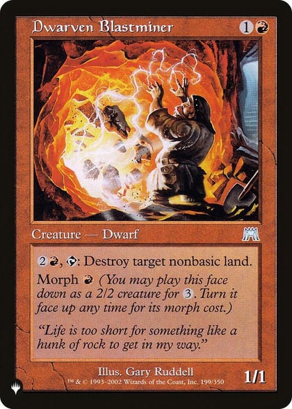 Dwarven Blastminer, The List Reprints 199/350