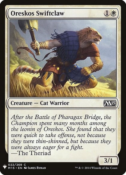 Oreskos Swiftclaw, The List Reprints 22
