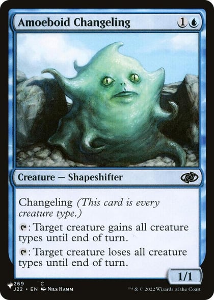 Amoeboid Changeling (J22), The List Reprints 269/051