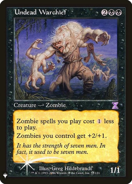 Undead Warchief, The List Reprints 52