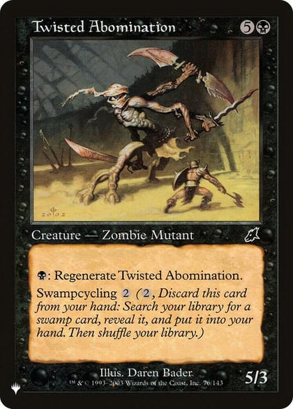 Twisted Abomination, The List Reprints 76/143