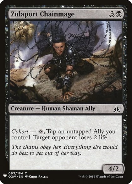 Zulaport Chainmage, The List Reprints 93