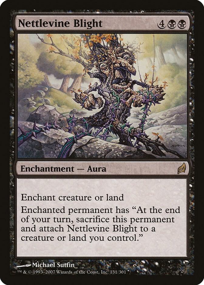 Nettlevine Blight, Lorwyn 131