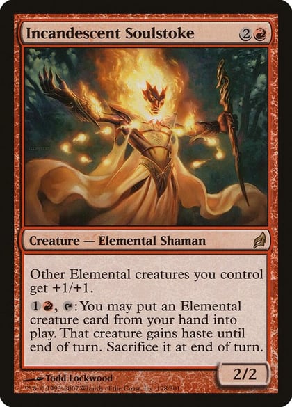 Incandescent Soulstoke, Lorwyn 178