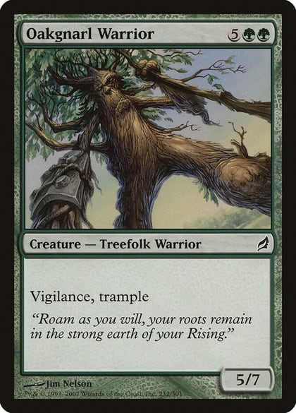 Oakgnarl Warrior, Lorwyn 232