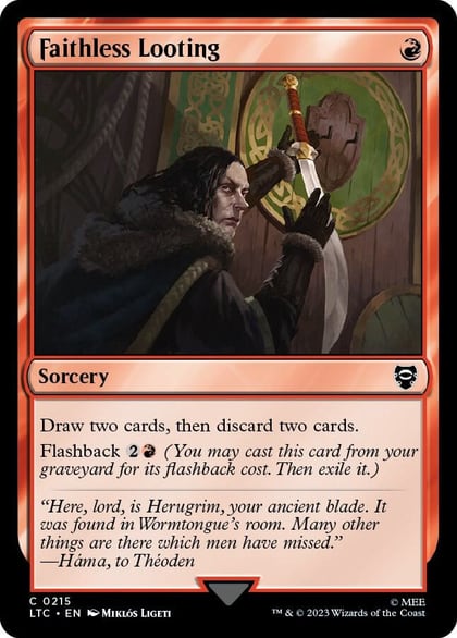 Faithless Looting, Commander: The Lord of the Rings: Tales of Middle-earth 215