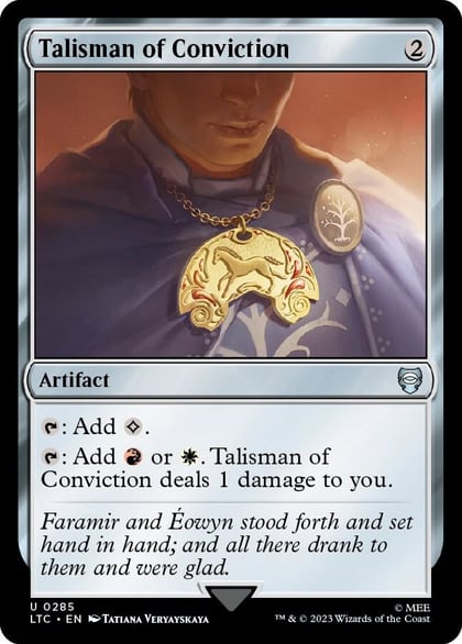 Talisman of Conviction, Commander: The Lord of the Rings: Tales of Middle-earth 285