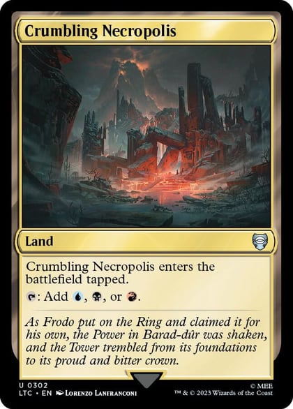 Crumbling Necropolis, Commander: The Lord of the Rings: Tales of Middle-earth 302