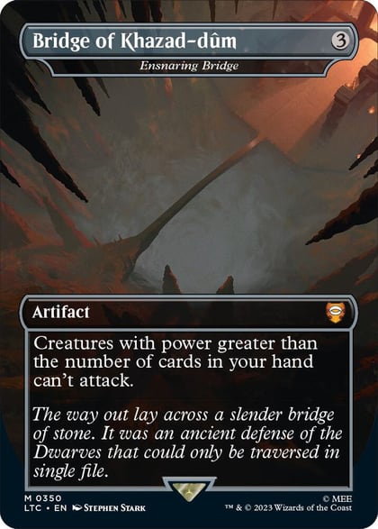 Bridge of Khazad-dum - Ensnaring Bridge (Borderless), Commander: The Lord of the Rings: Tales of Middle-earth 350