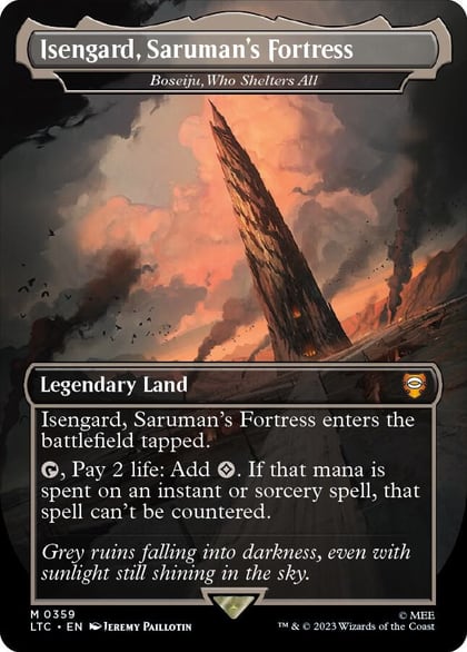 Isengard, Saruman's Fortress - Boseiju, Who Shelters All (Borderless), Commander: The Lord of the Rings: Tales of Middle-earth 359