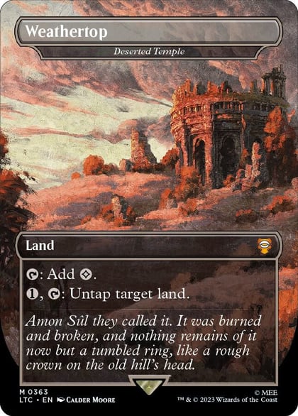 Weathertop - Deserted Temple (Borderless), Commander: The Lord of the Rings: Tales of Middle-earth 363