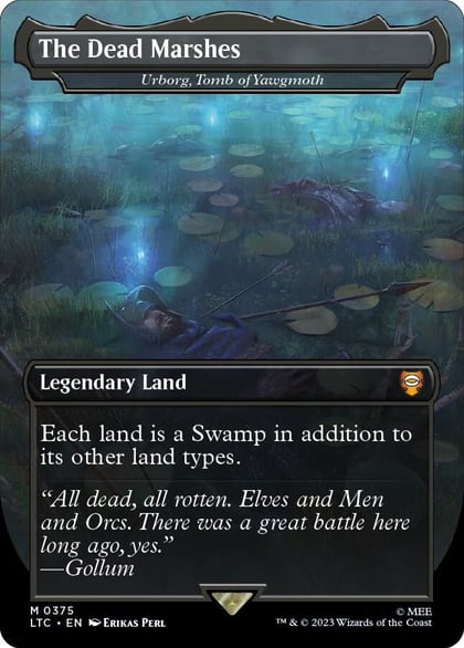 The Dead Marshes - Urborg, Tomb of Yawgmoth (Borderless), Commander: The Lord of the Rings: Tales of Middle-earth 375