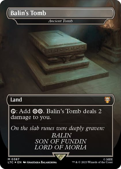 Balin's Tomb - Ancient Tomb (Borderless) (Surge Foil), Commander: The Lord of the Rings: Tales of Middle-earth 387
