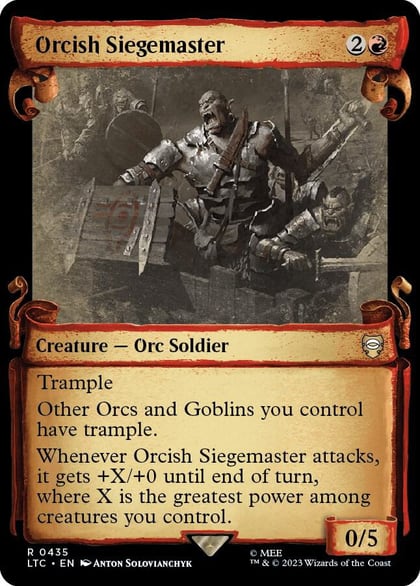 Orcish Siegemaster (Showcase Scrolls), Commander: The Lord of the Rings: Tales of Middle-earth 435
