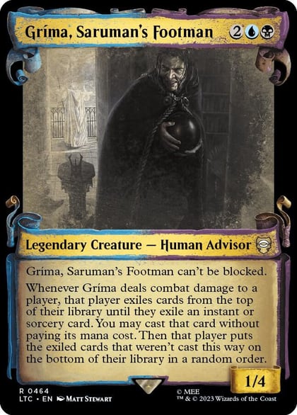 Grima, Saruman's Footman (Showcase Scrolls), Commander: The Lord of the Rings: Tales of Middle-earth 464