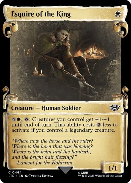 Esquire of the King (Showcase Scrolls), Universes Beyond: The Lord of the Rings: Tales of Middle-earth 464