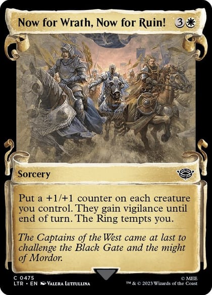 Now for Wrath, Now for Ruin! (Showcase Scrolls), Universes Beyond: The Lord of the Rings: Tales of Middle-earth 475