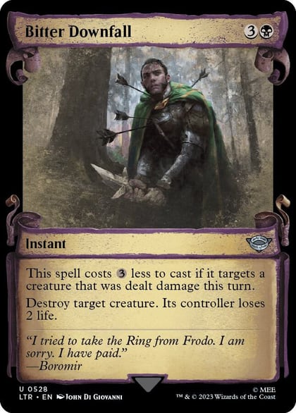 Bitter Downfall (Showcase Scrolls), Universes Beyond: The Lord of the Rings: Tales of Middle-earth 528
