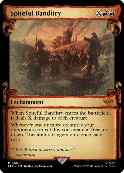 Spiteful Banditry (Showcase Scrolls), Universes Beyond: The Lord of the Rings: Tales of Middle-earth 600