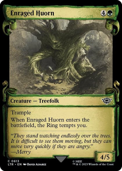 Enraged Huorn (Showcase Scrolls), Universes Beyond: The Lord of the Rings: Tales of Middle-earth 613