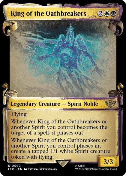 King of the Oathbreakers (Showcase Scrolls), Universes Beyond: The Lord of the Rings: Tales of Middle-earth 662