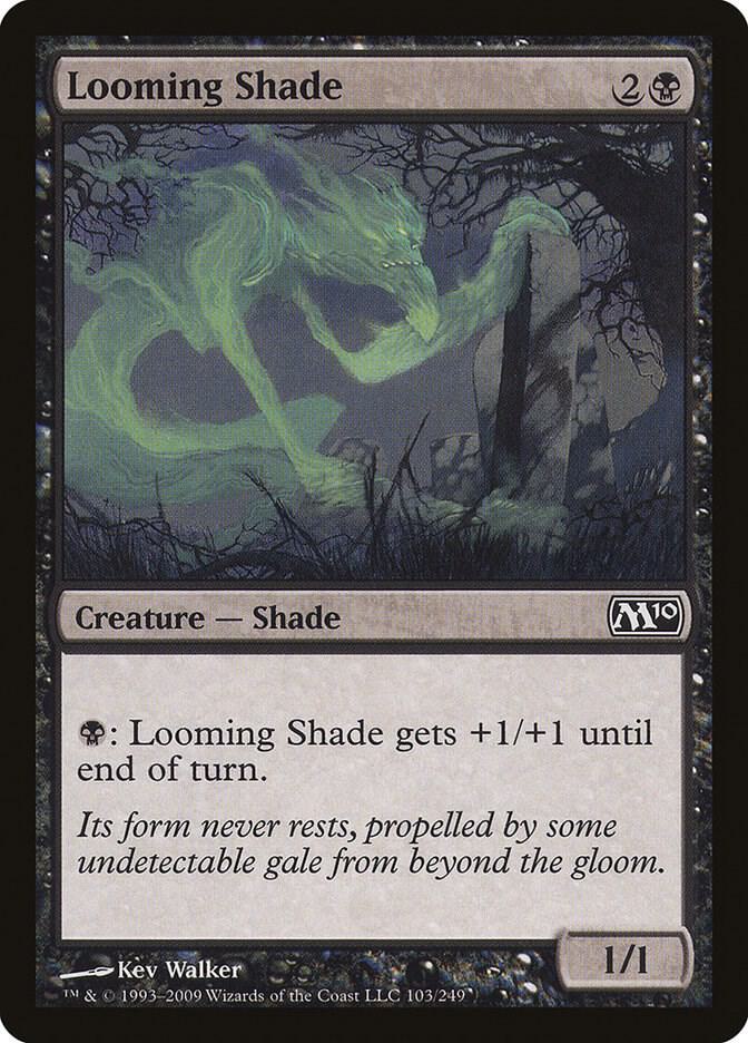 Looming Shade, Magic 2010 (M10) 103