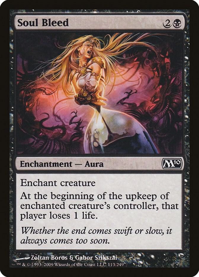 Soul Bleed, Magic 2010 (M10) 113