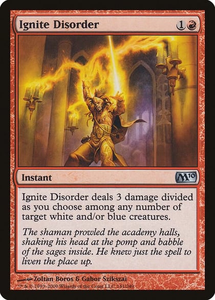 Ignite Disorder, Magic 2010 (M10) 141