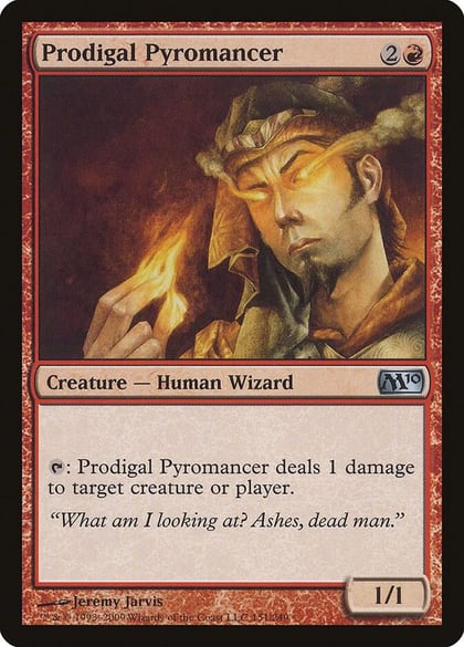 Prodigal Pyromancer, Magic 2010 (M10) 151