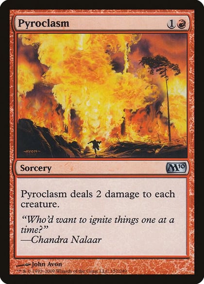 Pyroclasm, Magic 2010 (M10) 152