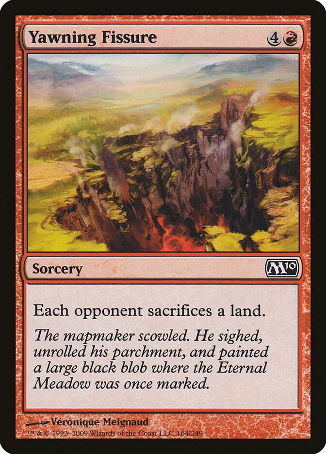 Yawning Fissure, Magic 2010 (M10) 164