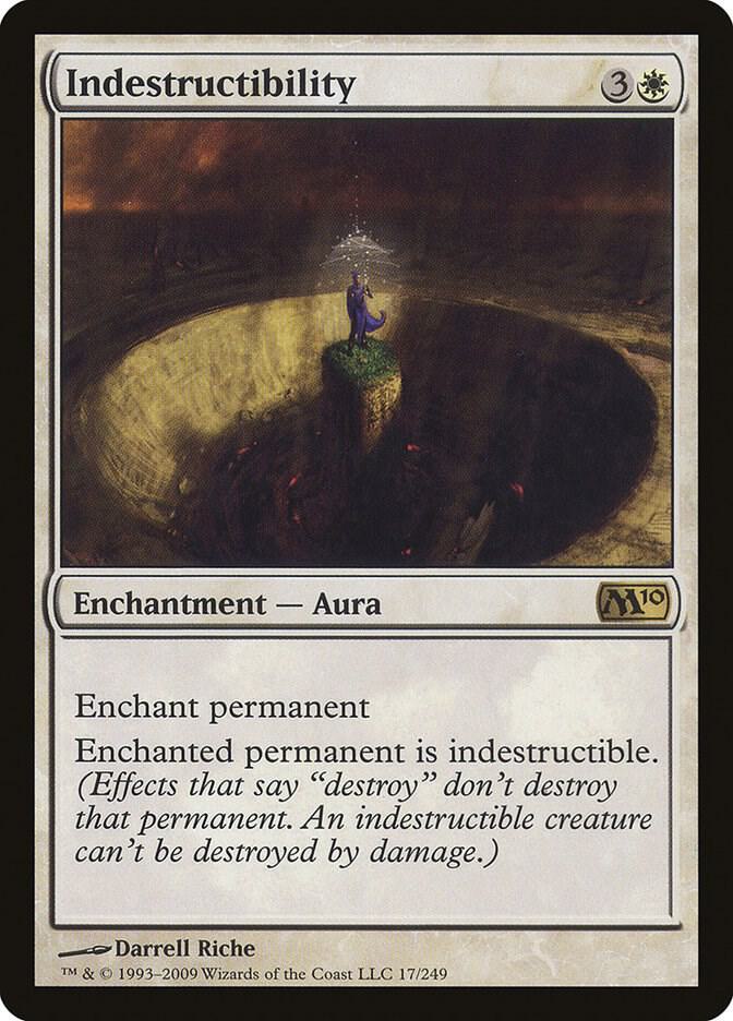 Indestructibility, Magic 2010 (M10) 17