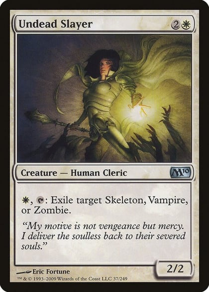 Undead Slayer, Magic 2010 (M10) 37