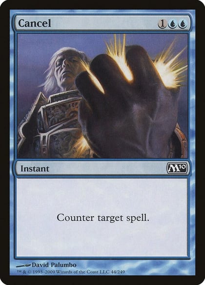 Cancel, Magic 2010 (M10) 44