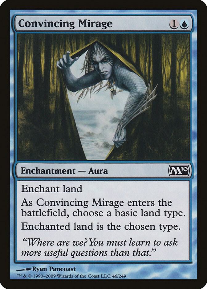 Convincing Mirage, Magic 2010 (M10) 46