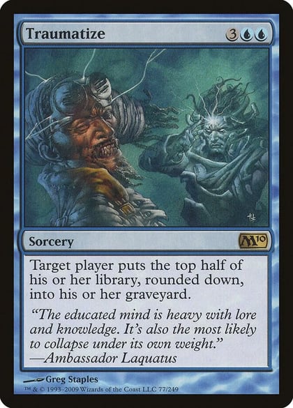 Traumatize, Magic 2010 (M10) 77