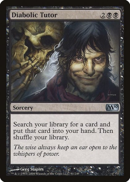 Diabolic Tutor, Magic 2010 (M10) 91